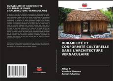 Buchcover von DURABILITÉ ET CONFORMITÉ CULTURELLE DANS L'ARCHITECTURE VERNACULAIRE