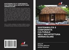 Capa do livro de SOSTENIBILITÀ E CONFORMITÀ CULTURALE NELL'ARCHITETTURA VERNACOLARE 
