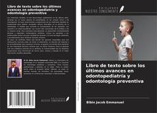 Обложка Libro de texto sobre los últimos avances en odontopediatría y odontología preventiva