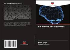Buchcover von Le monde des neurones