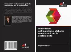 Couverture de Innovazioni nell'ambiente globale: nuovi studi per la sostenibilità