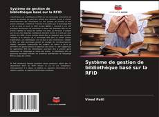 Buchcover von Système de gestion de bibliothèque basé sur la RFID