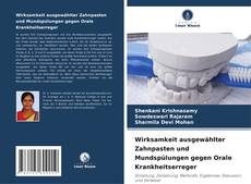 Capa do livro de Wirksamkeit ausgewählter Zahnpasten und Mundspülungen gegen Orale Krankheitserreger 