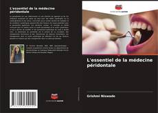 Bookcover of L'essentiel de la médecine péridontale