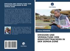 Bookcover of EMISSION UND VERWALTUNG VON ROHSTOFFTRACKERN IN DER UEMOA-ZONE