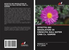 Bookcover of EFFETTO DEI REGOLATORI DI CRESCITA SULL'ASTER CINA Cv. KAMINI