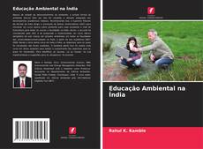 Educação Ambiental na Índia的封面