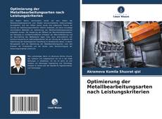 Buchcover von Optimierung der Metallbearbeitungsarten nach Leistungskriterien