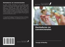 Buchcover von Dentaduras no convencionales