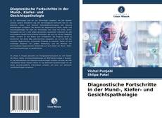 Bookcover of Diagnostische Fortschritte in der Mund-, Kiefer- und Gesichtspathologie