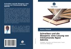 Buchcover von Schreiben und die Diaspora: eine Lesung von Chimamanda Ngozi Adichie