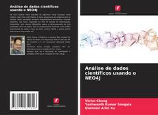 Bookcover of Análise de dados científicos usando o NEO4J