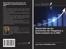 Buchcover von Desarrollo de las provincias de Tanganica y Haut-Lomami en la RDC