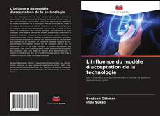 Capa do livro de L'influence du modèle d'acceptation de la technologie 