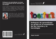 Buchcover von Enfoques de aprendizaje en grupo en la enseñanza de las ciencias y la tecnología