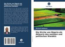 Capa do livro de Die Kirche von Nigeria als Akteurin des sozialen und politischen Wandels 