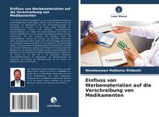 Capa do livro de Einfluss von Werbematerialien auf die Verschreibung von Medikamenten 