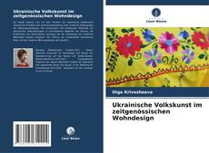 Ukrainische Volkskunst im zeitgenössischen Wohndesign kitap kapağı