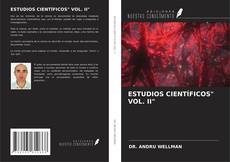 ESTUDIOS CIENTÍFICOS" VOL. II" kitap kapağı
