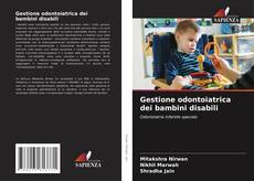 Buchcover von Gestione odontoiatrica dei bambini disabili