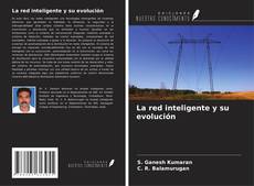 Buchcover von La red inteligente y su evolución