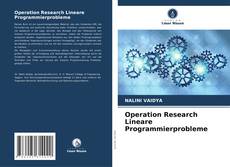 Bookcover of Operation Research Lineare Programmierprobleme