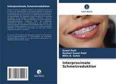 Interproximale Schmelzreduktion kitap kapağı