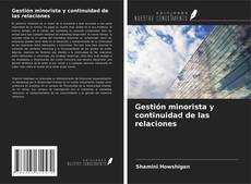 Bookcover of Gestión minorista y continuidad de las relaciones