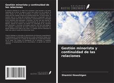 Copertina di Gestión minorista y continuidad de las relaciones