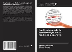Capa do livro de Implicaciones de la reumatología en la medicina deportiva 