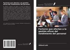 Copertina di Factores que afectan a la gestión eficaz del rendimiento del personal