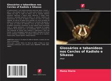 Borítókép a  Glossários e tabanídeos nos Cercles of Kadiolo e Sikasso - hoz