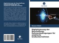 Bookcover of Digitalisierung der Beschaffung: Rahmenbedingungen für etablierte Großunternehmen