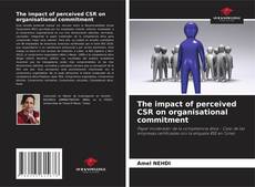 Portada del libro de The impact of perceived CSR on organisational commitment