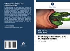 Capa do livro de Lebenszyklus-Ansatz und Mundgesundheit 