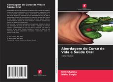 Buchcover von Abordagem do Curso de Vida e Saúde Oral