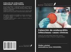 Buchcover von Colección de endocarditis infecciosas: casos clínicos