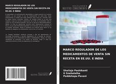 Buchcover von MARCO REGULADOR DE LOS MEDICAMENTOS DE VENTA SIN RECETA EN EE.UU. E INDIA