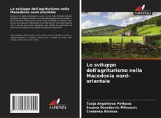 Capa do livro de Lo sviluppo dell'agriturismo nella Macedonia nord-orientale 