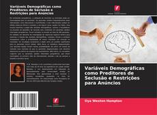 Bookcover of Variáveis Demográficas como Preditores de Seclusão e Restrições para Anúncios