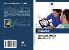 Bookcover of Fortgeschrittene Diagnosehilfen