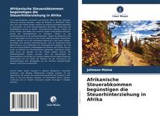 Buchcover von Afrikanische Steuerabkommen begünstigen die Steuerhinterziehung in Afrika