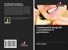 Buchcover von Cambiamenti gengivali e parodontali in gravidanza