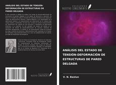 ANÁLISIS DEL ESTADO DE TENSIÓN-DEFORMACIÓN DE ESTRUCTURAS DE PARED DELGADA kitap kapağı