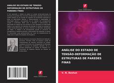 Portada del libro de ANÁLISE DO ESTADO DE TENSÃO-DEFORMAÇÃO DE ESTRUTURAS DE PAREDES FINAS