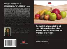 Buchcover von Sécurité alimentaire et nutritionnelle dans les zones arides chaudes et froides de l'Inde