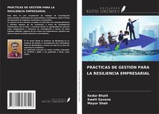 Обложка PRÁCTICAS DE GESTIÓN PARA LA RESILIENCIA EMPRESARIAL