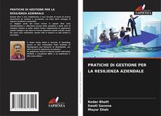 Buchcover von PRATICHE DI GESTIONE PER LA RESILIENZA AZIENDALE