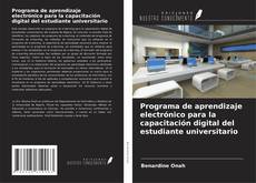Capa do livro de Programa de aprendizaje electrónico para la capacitación digital del estudiante universitario 