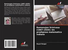 Ramanujan Srinivasa (1887-1920): Un prodigioso matematico indiano kitap kapağı